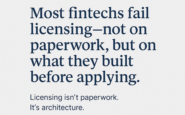 The licensing mistake most fintechs make